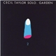 Cecil Taylor - Garden Part 2
