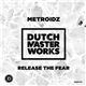 MetroidZ - Release The Fear