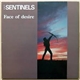 The Sentinels - Face Of Desire