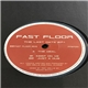 Fast Floor - The Last Dats EP's