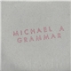 Michael A Grammar - Vitamin Easy