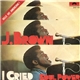 James Brown - I Cried / Soul Power