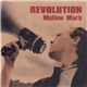 Mellow Mark - Revolution