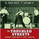 Various - The Troubled Streets (Border Town Rock N' Roll 1958-64)