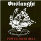 Onslaught - Power From Hell