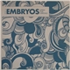 The Embryos - Open The Kimono