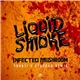 Infected Mushroom - Liquid Smoke (Shanti V Deedrah Remix)