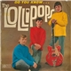 Lollipops - Do You Know...The Lollipops