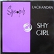 LaChandra - Shy Girl