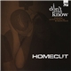 Homecut - I Don't Even Know / Not Far To Go