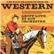 Geoff Love & His Orchestra - Les Plus Grands Titre De Western