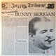 Bunny Berigan - The Indispensable Bunny Berigan