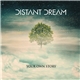 Distant Dream - Your Own Story