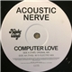 Acoustic Nerve - Computer Love