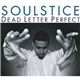 Soulstice - Dead Letter Perfect