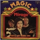 Mirage - Magic