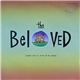 The Beloved - Celebrate Your Life / You've Got Me Thinking