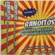 Banditos - 60mns De Messages Pour Le Coeur