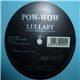 Pow-Wow - Lullaby