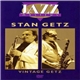 Stan Getz - Vintage Getz