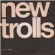New Trolls - La Prima Goccia Bagna Il Viso
