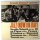 Eraldo Volonté - Eraldo Volonté Presenta Jazz (Now) In Italy