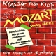 Mozart, Justus Frantz - Mozart Was Here (Geschichten, Hörspiele Und Musik Mit Justus Frantz)