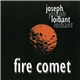Joseph Loibant - Fire Comet