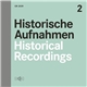 Various - Historische Aufnahmen - Historical Recordings 2