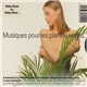 Various - Musiques Pour Les Plantes Vertes