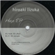 Hiroaki Iizuka - Haze EP