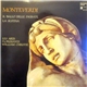 Monteverdi, Les Arts Florissants, William Christie - Il Ballo Delle Ingrate - La Sestina