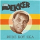 Desmond Dekker - Rude Boy Ska