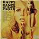 Various - Happy Dance Party