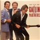 Larry, Steve, Rudy: The Gatlin Brothers - Partners