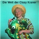 Cissy Kraner - Die Welt Der Cissy Kraner