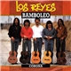 Los Reyes - Bamboleo