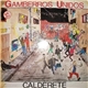 Gamberros Unidos - Calderete