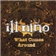 Ill Niño - What Comes Around