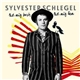 Sylvester Schlegel - Led Mig Bort, Led Mig Hem