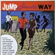 Various - Jump Jamaica Way