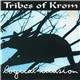 Tribes Of Krom - Logical Illusion