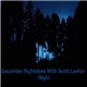 December Nightskies With Scott Lawlor - Night