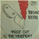 Brian Keith - First Cut Is The Deepest