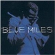 Miles Davis - Blue Miles