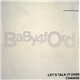 Baby Ford - Let's Talk It Over / Change