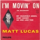Matt Lucas - I'm Movin' On