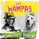 Les Wampas - Never Trust A Best-Of