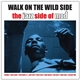 Various - Walk On The Wild Side - The Jazz Side Of Mod