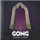 Gong - Rejoice! I'm Dead!